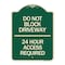 Signmission Do Not Block Driveway 24 Hour Access Required Heavy-Gauge Aluminum Sign, 24" H, G-1824-24178 A-DES-G-1824-24178 - alternate 1